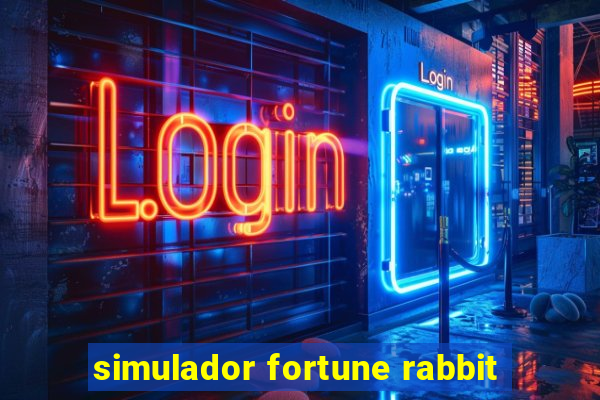 simulador fortune rabbit